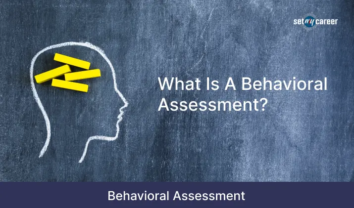 Behavioral Assessment